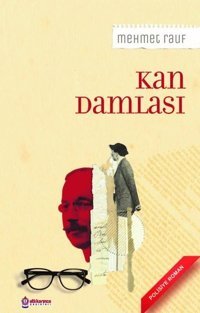 Kan Damlası Mehmet Rauf Atlı Karınca Yayınları
