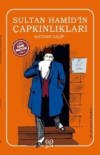 Sultan Hamid'in Çapkınlıkları Haydar Galip Gufo Yayınları