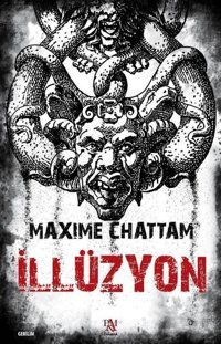 İllüzyon Maxime Chattam Panama Yayıncılık