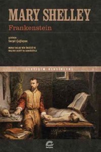Frankenstein Mary Shelley İletişim Yayınları