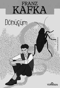 Dönüşüm Franz Kafka Yediveren Yayınları