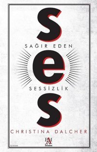 Ses-Sağır Eden Sessizlik Christina Dalcher Panama Yayıncılık