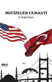 Mucizeler Cemaati Ş. Övgü Şayan Gece Kitaplığı