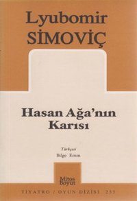 Hasan Ağa'nın Karısı Lyubomir Simoviç Mitos Boyut Yayınları