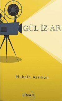 Gülizar Muhsin Asilkan Liman Yayınevi