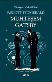 Muhteşem Gatsby F. Scott Ftzgerald SMS
