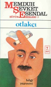 Otlakçı Memduh Şevket Esendal Bilgi Yayınevi