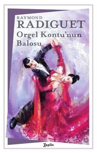 Orgel Kontunun Balosu Raymond Radiguet Zeplin Kitap