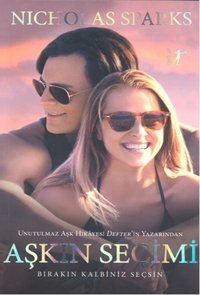 Aşkın Seçimi Nicholas Sparks Artemis Yayınları