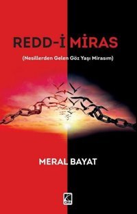 Redd-i Miras Meral Bayat Çıra Yayınları
