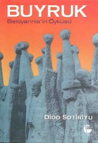 Buyruk Dido Sotiriyu Belge Yayınları