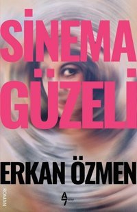 Sinema Güzeli Erkan Özmen A7 Kitap