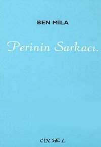 Perinin Sarkacı Ben Mila Sel Yayıncılık