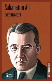 Değirmen Sabahattin Ali Parola Yayınları