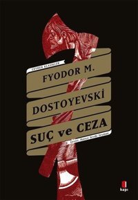 Suç ve Ceza - Cevher Klasikler Fyodor Mihayloviç Dostoyevski Kapı Yayınları