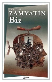 Biz Yevgeny Zamyatin Zeplin Kitap
