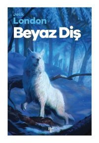 Beyaz Diş Jack London Halk Kitabevi