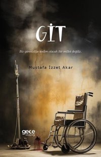 Git Mustafa İzzet Akar Gece Kitaplığı