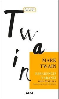 Esrarengiz Yabancı Mark Twain Alfa Yayıncılık