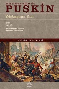 Yüzbaşının Kızı Aleksandr Sergeyeviç Puşkin İletişim Yayınları