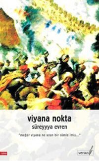 Viyana Nokta Süreyyya Evren Versus