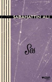 Ses Sabahattin Ali Can Yayınları