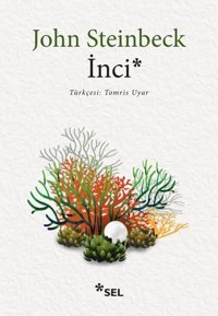 İnci John Steinbeck Sel Yayıncılık