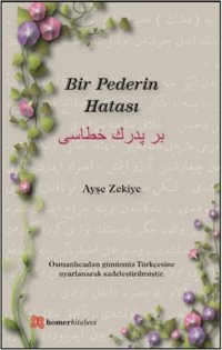 Bir Pederin Hatası Ayşel Zekiye Homer Kitabevi