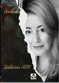 Perihan Gülderen Arık Yeni Alan Yayıncılık