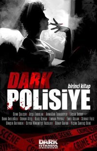 Dark Polisiye 1.Kitap Kolektif Dark İstanbul