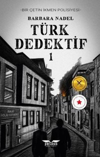 Türk Dedektif 1 - Çetin İkmen Polisiyesi Barbara Nadel Perseus Yayınevi