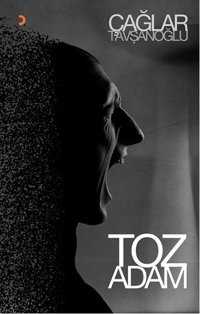 Toz Adam Çağlar Tavşanoğlu Cinius
