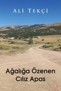 Ağalığa Özenen Cılız Apas Ali Tekçi Cinius