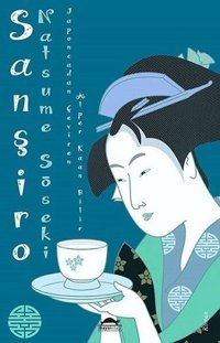 Sanşiro Natsume Soseki Maya Kitap