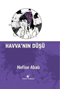 Havva'nın Düşü Nefise Abalı Öteki Yayınevi