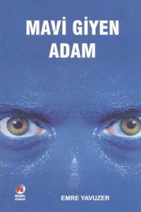 Mavi Giyen Adam Emre Yavuzer Adana Nobel Kitabevi