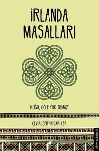 İrlanda Masalları William Butler Yeats Karakarga