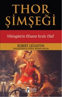 Thor Şimşeği Robert Leighton Parola Yayınları