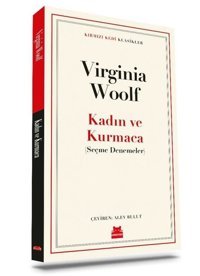 Kadın ve Kurmaca - Kırmızı Kedi Klasikler Virginia Woolf Kırmızı Kedi