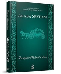 Araba Sevdası Recaizade Mahmut Ekrem Ren Kitap
