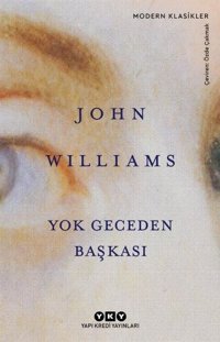 Yok Geceden Başkası - Modern Klasikler John Williams Yapı Kredi Yayınları