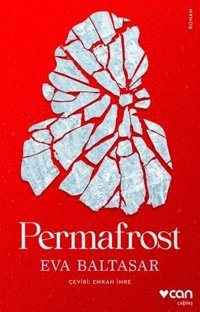 Permafrost Eva Baltasar Can Yayınları