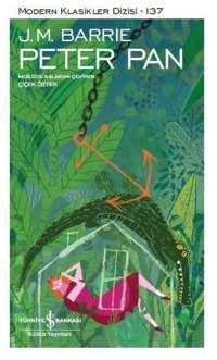 Peter Pan-Modern Klasikler 137 James Matthew Barrie İş Bankası Kültür Yayınları