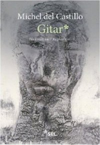 Gitar Michel Del Castillo Sel Yayıncılık