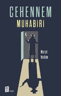 Cehennem Muhabiri Murat Nedim Mona