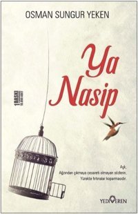 Ya Nasip Osman Sungur Yeken Yediveren Yayınları