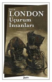 Uçurum İnsanları Jack London Zeplin Kitap