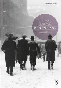 Kirliydi Kar Georges Simenon Everest Yayınları