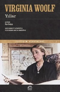 Yıllar - İletişim Klasikleri Virginia Woolf İletişim Yayınları