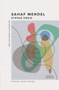 Sahaf Mendel - Bir Solukta Klasikler Stefan Zweig Yordam Edebiyat